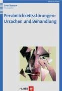 Persönlichkeitsstörungen: Ursachen und Behandlung (eBook, PDF)