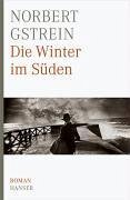 Die Winter im Süden (eBook, ePUB) - Gstrein, Norbert