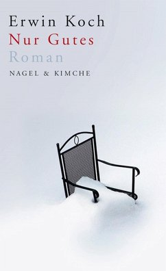 Nur Gutes (eBook, ePUB) - Koch, Erwin