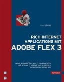 Rich Internet Applications mit Adobe Flex 3 (eBook, PDF)