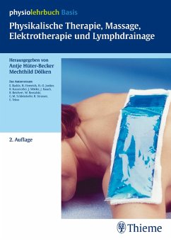 Physikalische Therapie, Massage, Elektrotherapie und Lymphdrainage (eBook, PDF)