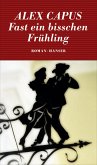 Fast ein bisschen Frühling (eBook, ePUB)