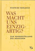Was macht uns einzigartig? (eBook, ePUB) Was macht uns einzigartig? (eBook, ePUB)