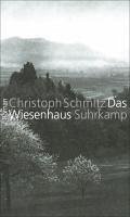 Das Wiesenhaus (eBook, ePUB) - Schmitz, Christoph