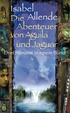 Die Abenteuer von Aguila und Jaguar (eBook, ePUB) - Allende, Isabel