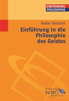 Einführung in die Philosophie des Geistes (eBook, ePUB) - Teichert, Dieter