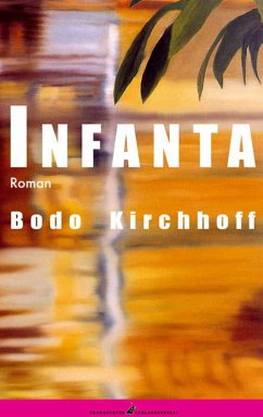 Infanta (eBook, PDF) - Kirchhoff, Bodo