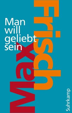 Man will geliebt sein (eBook, ePUB) - Frisch, Max