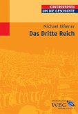 Das Dritte Reich (eBook, PDF) Das Dritte Reich (eBook, PDF)