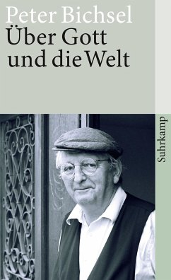 Über Gott und die Welt (eBook, ePUB) - Bichsel, Peter