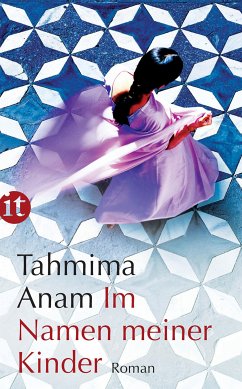 Im Namen meiner Kinder (eBook, ePUB) - Anam, Tahmima