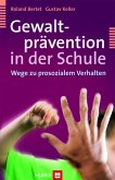Gewaltprävention in der Schule (eBook, PDF)