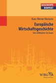 Europäische Wirtschaftsgeschichte (eBook, PDF)