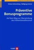 Präventive Bonusprogramme (eBook, PDF)