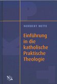 Einführung in die katholische Praktische Theologie (eBook, PDF)