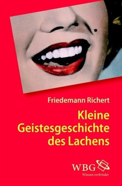 Kleine Geistesgeschichte des Lachens (eBook, PDF) - Richert, Friedemann