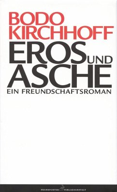 Eros und Asche (eBook, PDF) - Kirchhoff, Bodo