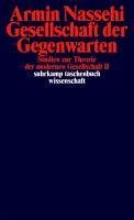 Gesellschaft der Gegenwarten (eBook, ePUB) - Nassehi, Armin