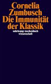 Die Immunität der Klassik (eBook, ePUB)