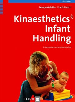 Kinaesthetics Infant Handling (eBook, PDF) - Hatch, Frank; Maietta, Lenny