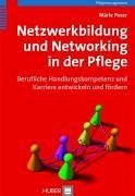 Netzwerkbildung und Networking in der Pflege (eBook, PDF) - Poser, Märle