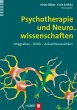 Psychotherapie und Neurowissenschaften... - Bild 1