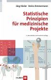 Statistische Prinzipien für medizinische Projekte (eBook, PDF)