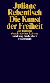 Die Kunst der Freiheit (eBook, ePUB)