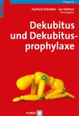 Dekubitus und Dekubitusprophylaxe (eBook, PDF)