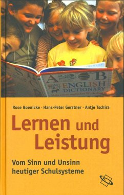 Lernen und Leistung (eBook, ePUB) - Bönicke, Rosemarie; Gerstner, Hans-Peter; Tschira, Antje