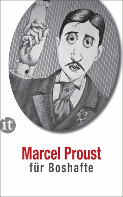 Proust für Boshafte (eBook, ePUB) - Proust, Marcel