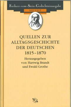 Quellen zur Alltagsgeschichte der Deutschen 1815-1870 (eBook, PDF)