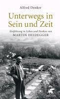 Unterwegs in Sein und Zeit (eBook, ePUB) - Denker, Alfred