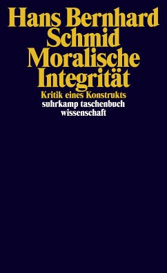 Moralische Integrität (eBook, ePUB) - Schmid, Hans Bernhard