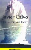 Der spiegelnde Gott (eBook, PDF)