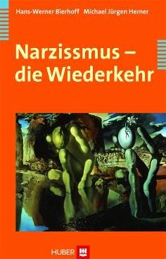 Narzissmus (eBook, PDF) - Bierhoff, Hans-Werner; Herner, Michael Jürgen
