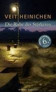 Die Ruhe des Stärkeren / Proteo Laurenti Bd.6 (eBook, ePUB) - Heinichen, Veit