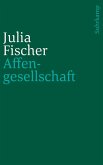 Affengesellschaft (eBook, ePUB)