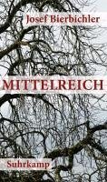 Mittelreich (eBook, ePUB) - Bierbichler, Josef
