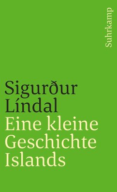 Eine kleine Geschichte Islands (eBook, ePUB) - Líndal, Sigurður