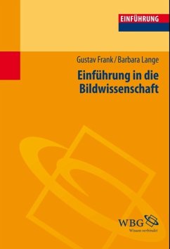 Einführung in die Bildwissenschaft (eBook, ePUB) - Frank, Gustav; Lange, Barbara