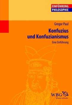 Konfuzius und Konfuzianismus (eBook, PDF) - Paul, Gregor