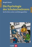 Die Psychologie des Schuleschwänzens (eBook, PDF) Die Psychologie des Schuleschwänzens (eBook, PDF)