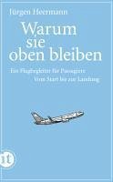 Warum sie oben bleiben (eBook, ePUB) - Heermann, Jürgen