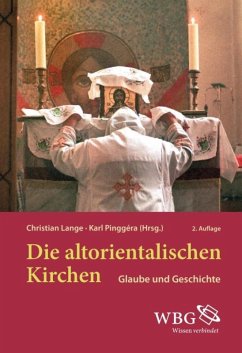 Die altorientalischen Kirchen (eBook, ePUB)