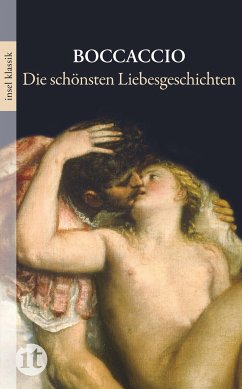 Die schönsten Liebesgeschichten (eBook, ePUB) - Boccaccio, Giovanni