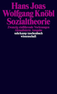 Sozialtheorie (eBook, ePUB) - Joas, Hans; Knöbl, Wolfgang