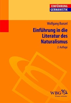 Einführung in die Literatur des Naturalismus (eBook, PDF) - Bunzel, Wolfgang