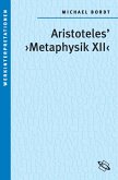 Aristoteles'' "Metaphysik XII" (eBook, ePUB)