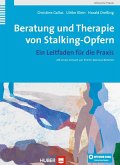 Beratung und Therapie von Stalking-Opfern (eBook, PDF)